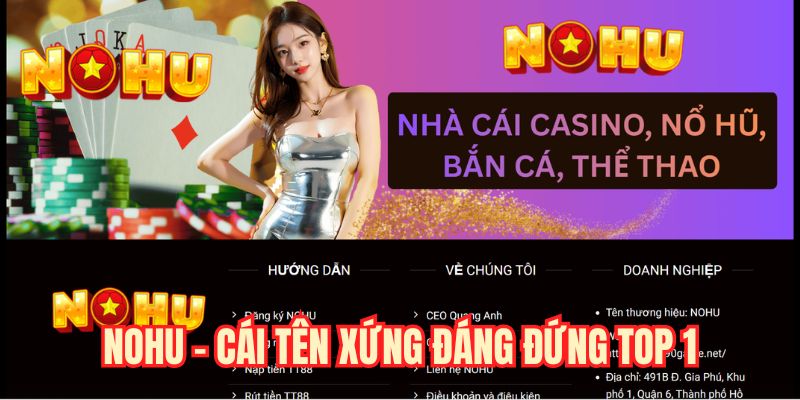 NOHU - Cái tên xứng đáng đứng top 1
